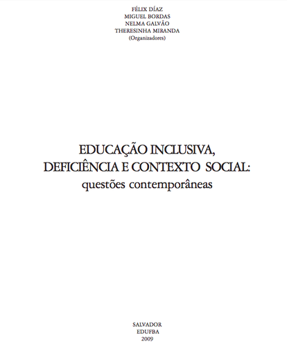 Educação inclusiva, deficiência e contexto s